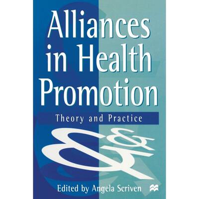 预售 Alliances in Health Promotion英文原版 Bloomsbury