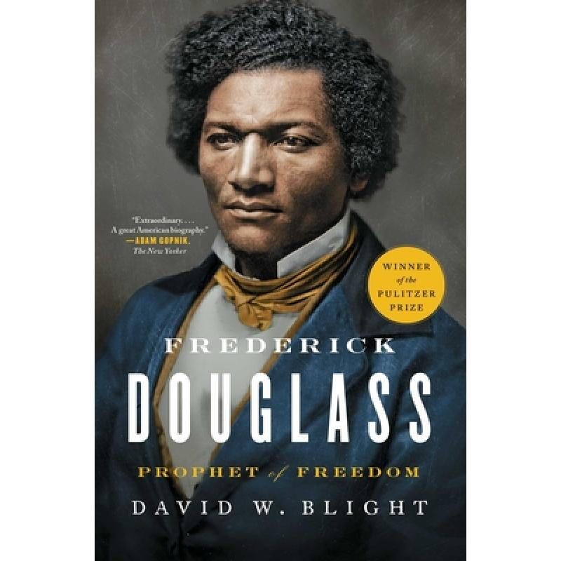 英文原版人物传记 Frederick Douglass Prophet of Freedom弗雷德里克道格拉斯传