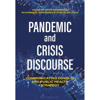 预售 Pandemic and Crisis Discourse英文原版 Bloomsbury