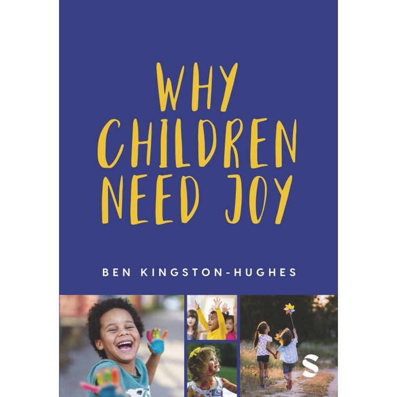 预售 为什么孩子需要快乐:关于童年的基本真理(平装)Why Children Need JoySage 出版社