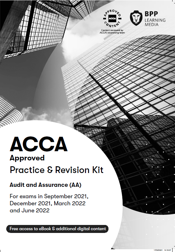 [对应F8练习册]ACCA Audit and Assurance (AA) Practice & Revision Kit — 适用至2022.6