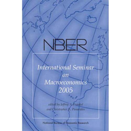 NBER International Seminar on Macroeconomics 2005企鹅兰登 英文原版