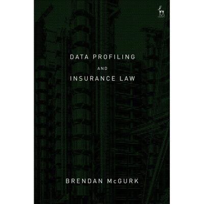 预售 Data Profiling and Insurance Law英文原版 Bloomsbury