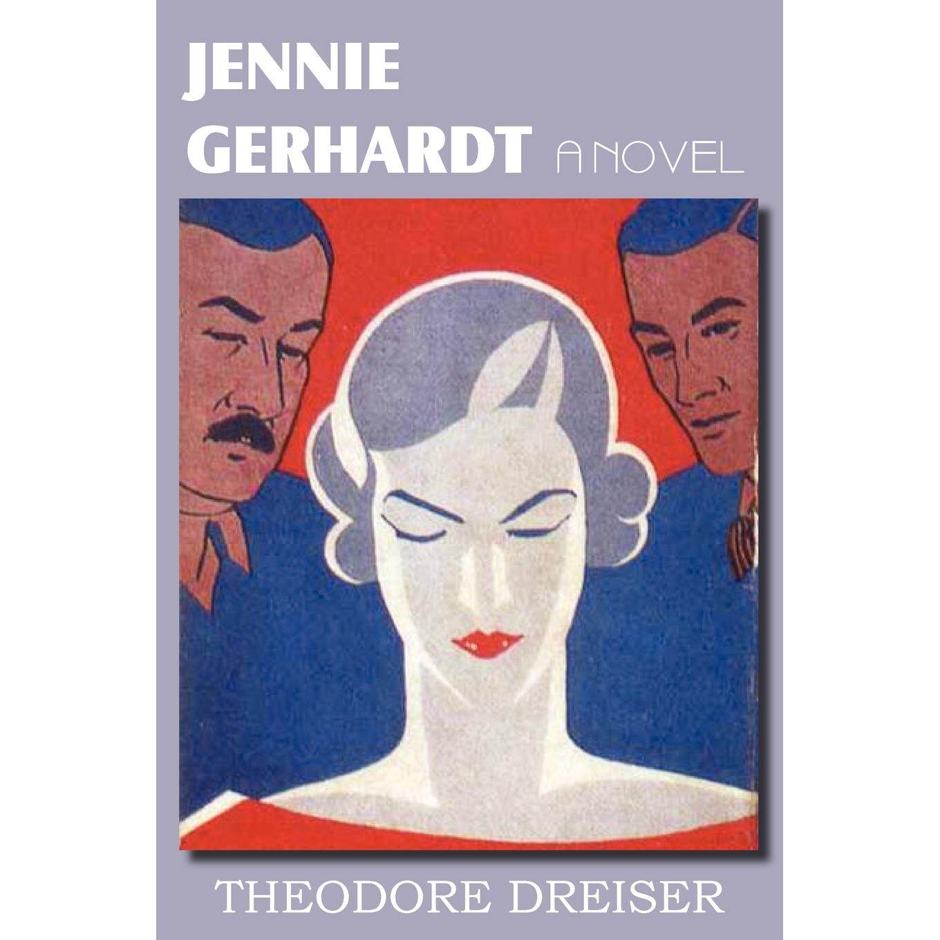 按需印刷 Jennie Gerhardt  a Novel