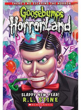 现货 Slappy New Year! (Goosebumps Horrorland #18)