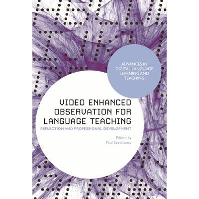 预售 Video Enhanced Observation for Language Teaching英文原版 Bloomsbury