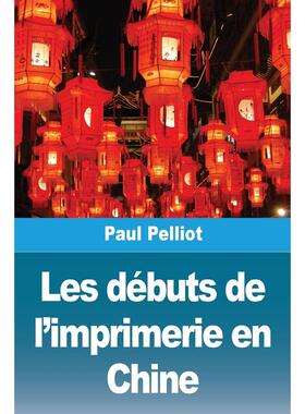 Les débuts de limprimerie en Chine