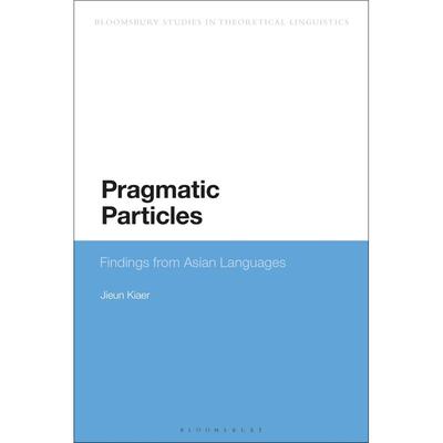 预售 Pragmatic Particles英文原版 Bloomsbury