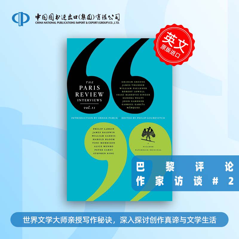 预售  The Paris Review Interviews, Volume II 巴黎评论·作家访谈 2 世界文学大师亲授写作秘诀，深入探讨创作真谛与文学生活