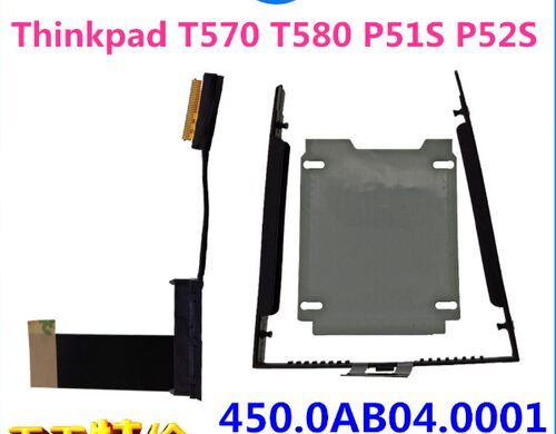 联想Thinkpad T570 T580 P51S P52S 硬盘线 硬盘架450.0AB04.0001