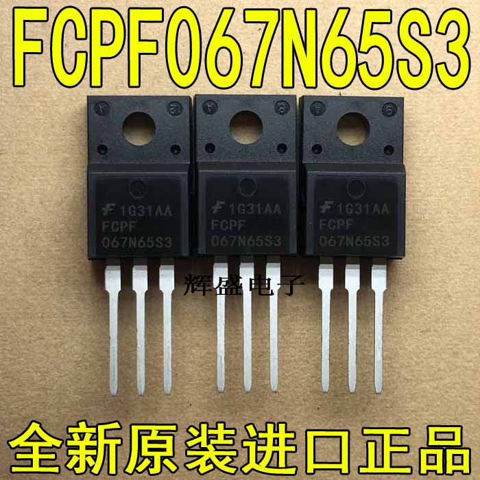 原装进口大功率FCPF067N65S3【MOSFET N-CH 650V 44A TO220F】