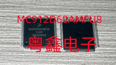 全新原装MC912D60AVFU8 MC912D60AVFUE8现货