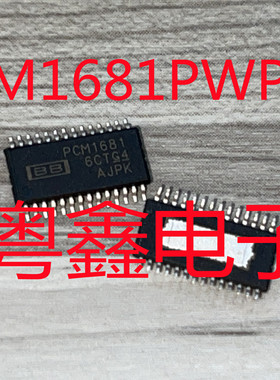 全新原装PCM1681TPWPRQ1 PCM1681TPWPQ1丝印PCM1681Q1现货