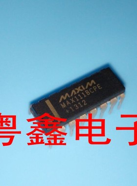 全新原装MAX111BCPE MAX111BEPE MAX111现货