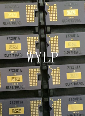 全新原装投影机仪DMD成像芯片DLP4710FQL/DLP4710AFQL/DLP4711FQL/DLP4711AFQL Chip DMD芯片0.47英寸 281-0