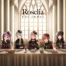 【全款预售】 Roselia 3rd Album 「Für immer」 3专
