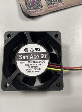 109R0624J4D01正品全新原装风扇SanAce 24V 6025工控机变频器风扇