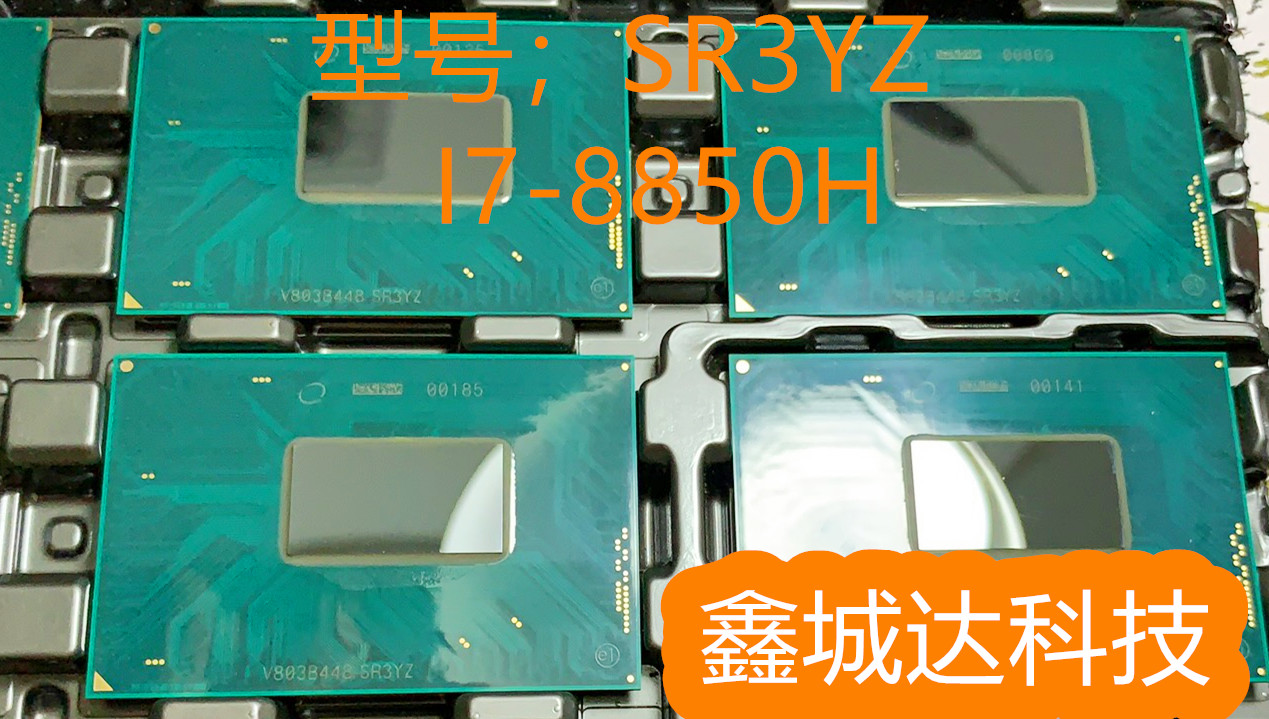 i7-8750H SR3YY i7-8850H SR3YZ SR3Z0 I9-8950HK SRCKN全新