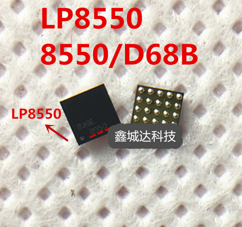 LP8550TLX-E00 LP8550 8550 D688 D68B LP8556TMX-e09 BGA25个脚