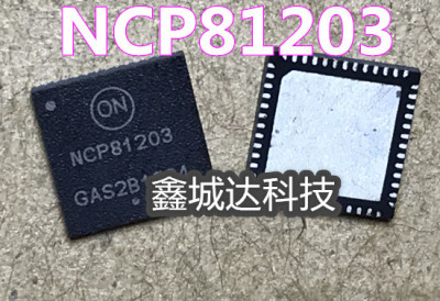 NCP81203MNTXG NCP81203 NCP81203PMNTXG NCP81203P QFN芯片 现货