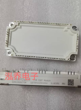 GD75PIY120C6SGA GD75PIX120C6SGA GD75PIY120C6S全新有单询价