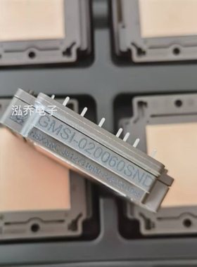 GMSI-025120TNE  GMSI-020060SND 模块现货可直接拍下