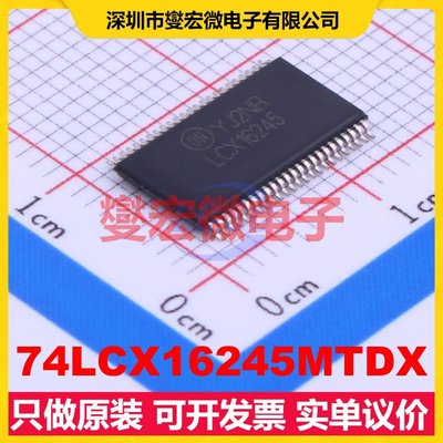 74LCX16245MTDX TSSOP-48-6.2mm 缓冲/驱动/接收/收发器芯片IC