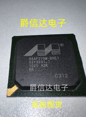 88AP270M-BHE1 BGA全新原装  处理器芯片原装正品 现货供应