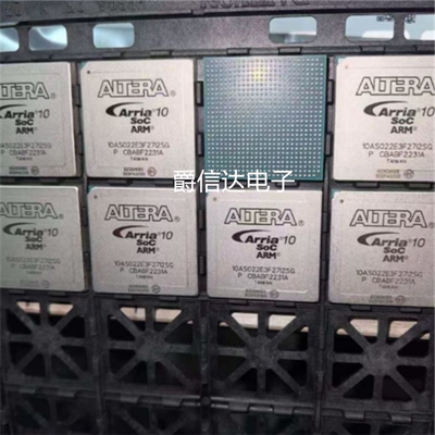 原装正品 10AS022E3F27I2SG Arria10 嵌入式SoC 支持DDR4 1.5GHz