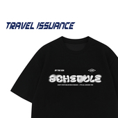 TRAVEL T恤 ins街头字母印花宽松休闲圆领短袖 ISSUANCE 自有打算