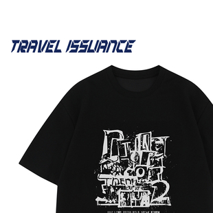 TRAVEL ISSUANCE 不拘一格 国潮ins休闲创意字母印花宽松短袖T恤