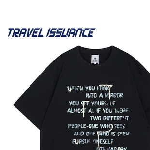 TRAVEL ISSUANCE 迷失方向 欧美休闲字母印花圆领宽松短袖T恤男女