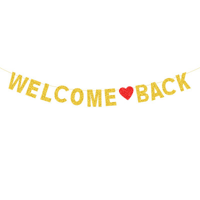 WELCOME BACK 欢迎回来拉旗闪闪拉花纸质拉旗