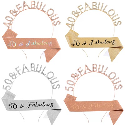 HAPPY BIRTHDAY FABULOUS 40&50岁生日肩带礼仪带发箍 FG221JD150