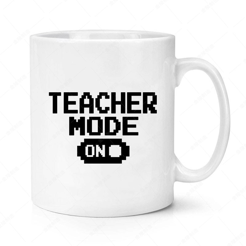 teacher mode老师节日礼物办公室陶瓷马克杯水杯杯子杯mug24美式