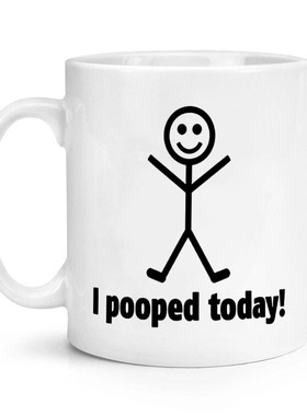 I Pooped Today 不要便秘 陶瓷马克杯水杯杯子