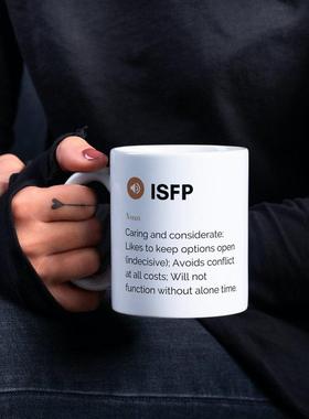MBTI定义杯ISFP人格测试杯送礼星座英文陶瓷陶瓷马克杯杯子礼物杯