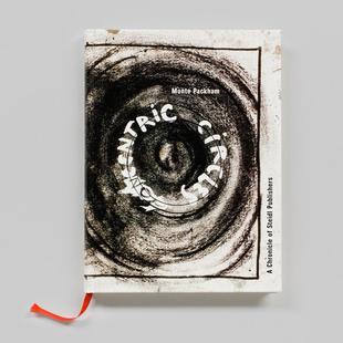 社记事 摄影集外文图书Monte 预售 同心圆：Steidl出版 Steidl Circles Concentric 英文进口原版 Publishers Chronicle