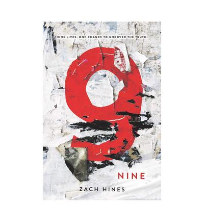 【现货】Nine，九个 英文原版图书籍进口正版 HINES ZACH 青少年读物