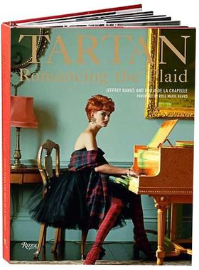【预售】Tartan: Romancing the Plaid格子：浪漫的格纹 英文进口原版服装设计图书 Jeffrey Banks Doria De la Chapelle