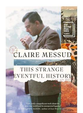 【预售】【2024布克奖长名单】奇异的历史事件 This Strange Eventful History 英文进口原版文学小说Claire Messud