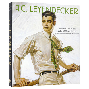 图书籍正版 American 现货 英文原版 JC.Leyendecker 约瑟夫克里斯汀莱恩德克作品集：美国意象派 美国插画大师 黄金时代 Imagist