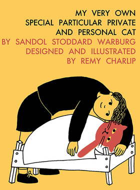 【预售】【博洛尼亚获奖插画师Remy Charlip】属于我的特别/特殊/私人/个人的猫 My Very Own Special Particular 英文 儿童绘本