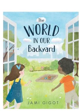 【预售】后院世界World in Our Backyard 英文进口原版儿童绘本图书 6-9岁 Paula Wiseman 动物生态环保