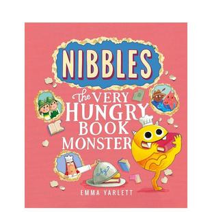 【预售】饥饿的书怪尼伯斯 Nibbles: The Very Hungry Book Monster 英文进口原版儿童图书6-9岁Emma Yarlett外文正版