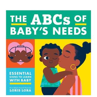 Book Needs 婴儿手语书The 6岁自 Babies英文进口原版 儿童图书3 ABC： ABCs Baby Language Sign for 宝宝需要 现货
