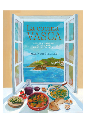 【现货】巴斯克厨房：传统食谱与美食文化【Cucina Cookbooks】La Cocina Vasca英文进口原版餐饮美食图书María José Sevilla
