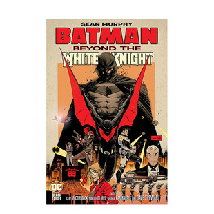 漫画 Sean Batman White Knight the 蝙蝠侠：超越白骑士 Beyond Murphy 英文进口原版 预售