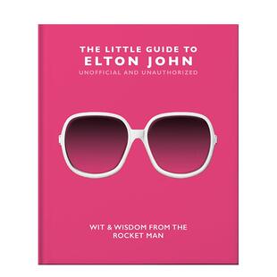 【预售】艾尔顿·约翰小书（非官方指南） 【The Little Guide to】Elton John 英文音乐 原版图书外版进口书籍 Orange Hippo!