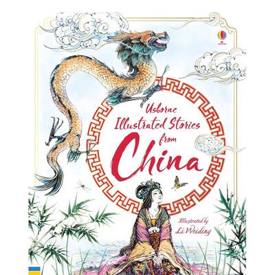 【预售】Illustrated Stories From China 插图版中国故事 英文儿童故事阅读3-6岁进口原版图书籍